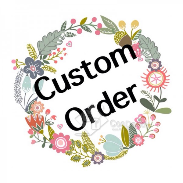 Custom Order